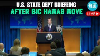 LIVE  US State Department Briefing After Americas Big Anti-Hamas Move Following Hostage Deaths