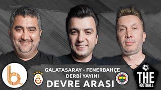 Galatasaray 0 - 0 Fenerbahçe - Kırmızı Kart Doğru mu?  Bışar Özbey Evren Turhan ve Ümit Özat