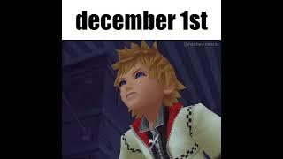 Roxas on December 1st