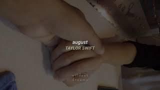 Taylor Swift - august  Español & English