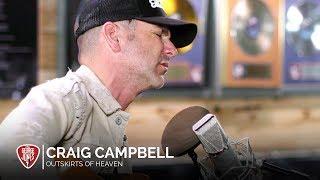 Craig Campbell - Outskirts of Heaven Acoustic  The George Jones Sessions