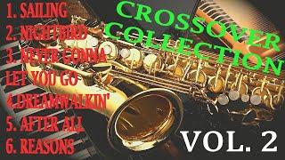 CROSSOVER COLLECTION VOL. 2 Various Artists