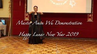 Sifu Amin Wu - Lunar New Years Celebration 2019