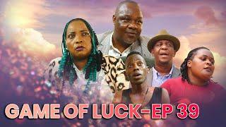 GAME OF LUCK EPISODE 39. KATI ATE KIKA. TOSUBWA  #syndicate #nsobedwa #u-turn #malaika #mrbeast