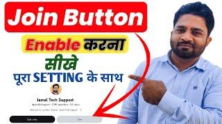 How To Enable Join Button In Youtube Channel 2023  Youtube membership on kaise kare 2023 