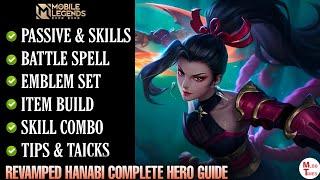 Revamped Hanabi complete Guide Mobile Legends  hanabi best build  Hanabi tutorial  hanabi tips