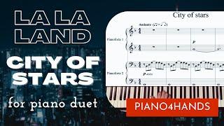 J. Hurwitz - City of Stars from La La Land for Piano four hands score