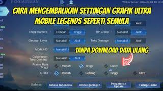 CARA KEMBALIKAN SETTINGAN GRAFIK ULTRA KE AWAL TANPA DOWNLOAD DATA ULANG