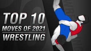 Top 10 moves of 2021  WRESTLING