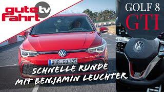 VW Golf 8 GTI Noch dynamischer Eine Runde mit Benjamin Leuchter auf der Teststrecke Ehra-Lessien