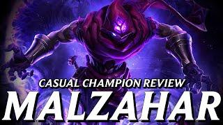 Malzahar genuinely bores me to tears  Casual Champion Review