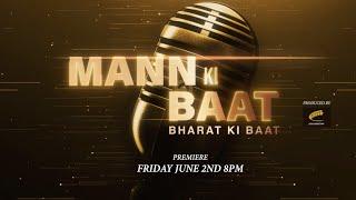 Mann Ki Baat Bharat Ki Baat - Trailer