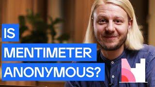Is Mentimeter Anonymous? Who Answered What?