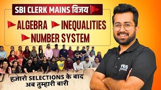 Algebra  Inequalities  Number System - Marathon  SBI Clerk Mains विजय  Quant By Aashish Arora