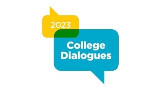 Ontario College Dialogues 2023  Friday May 5 830 AM