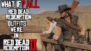 All RDR1 Outfits Recreated In RDR2