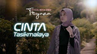 Tryana - Cinta Tasikmalaya Official Music Video