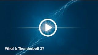 What is Thunderbolt 3?