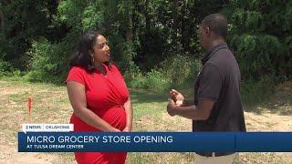 Full-service micro grocery store opening at Tulsa Dream Center