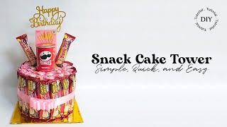 Simple Quick and Easy Snack Cake Tutorial  Simple Snack Tower Cake