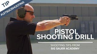 Pistol Shooting Drill to Improve Accuracy  Shooting Tips from SIG SAUER Academy