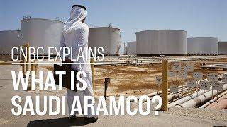 What is Saudi Aramco?  CNBC Explains