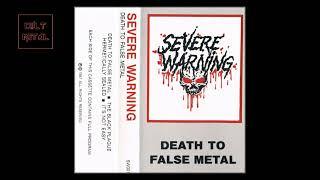 Severe Warning - Death To False Metal Full Album