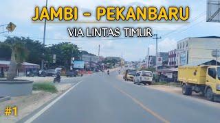 JAMBI - RIAU VIA LINTAS TIMUR  TOURING SUMATERA #1