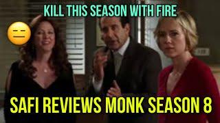 Safi reviews Monk Season 8