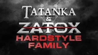 Tatanka & Zatox - Hardstyle Family