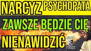 NARCYZ ZAWSZE BĘDZIE CIĘ NIENAWIDZIĆ #narcyz #psychologia #rozwój #npd #psychopata #zdrada #toksyk