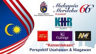 KEMERDEKAAN  PERSPEKTIF USAHAWAN DAN NIAGAWAN