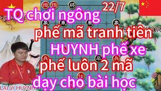 TQ chơi ngông phế mã tranh tiên HUYNH nổi giận phế xe phế thêm 2 mã dạy cho bài học