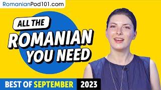 Your Monthly Dose of Romanian - Best of September 2023