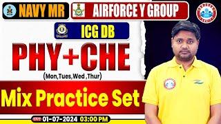 Navy MR Air force Y Group ICG DB 2024 Physics Practice Set #10 Chemistry Mix Questions Chemistry