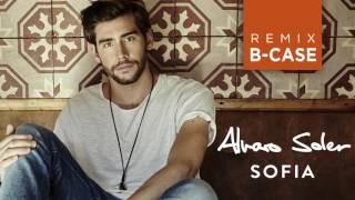 Alvaro Soler - Sofia B-Case Remix