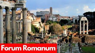 Forum Romanum – Geschichte Virtueller Rundgang & Highlights