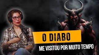 Eu sou um médium O Diabo me visitou por muito tempo para me dar poder