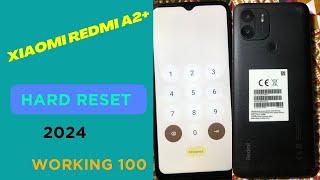 Xiaomi Redmi A2+ Hard Reset and remove pattern lock 2023 Redmi A2 Plus Hard Reset