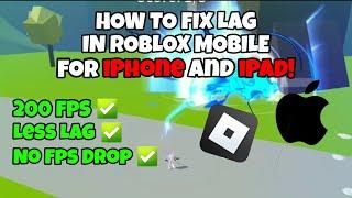 For IOS How to FIX Lag in Roblox Mobile  Blox Fruit Mobile