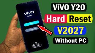 𝐕𝐈𝐕𝐎 Y20 Hard Reset  𝐕𝐈𝐕𝐎 Y20 V2027 Pattren Unlock  𝐕𝐈𝐕𝐎 Y20 Factory Reset  V2027 Pin Unlock