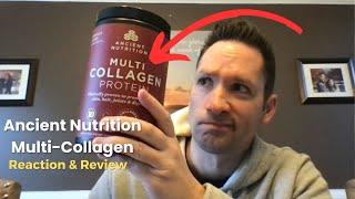 Ancient Nutrition Multi-Collagen  Honest Review