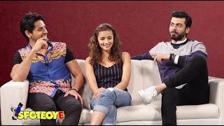 Alia Sidharth & Fawad get CANDID about their families  SpotboyE Exclusive Interview Kapoor & Sons