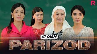 Parizod 47-qism milliy serial  Паризод 47-кисм миллий сериал