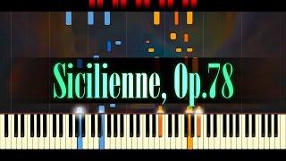 Sicilienne Op.78 Piano  FAURÉ