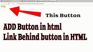 how to add clickable button in html  link behind button in html