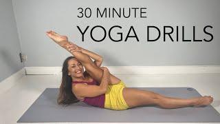 30 Minute Yoga Drills - A Whole Lot of Shoulders and Core