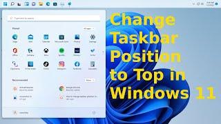 How to change taskbar position to Top in Windows 11