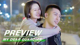 Preview Liang‘s Act is the Biggest Comfort  My Dear Guardian EP25  爱上特种兵  iQIYI