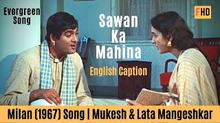 Sawan Ka Mahina With English Subtitle - Milan 1967 Song  Sunil Dutt Nutan